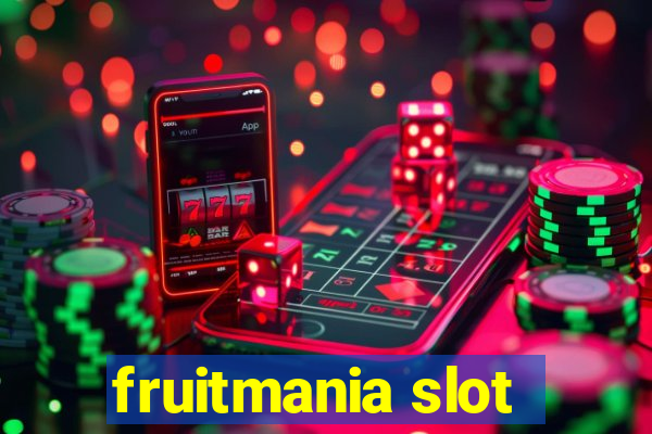 fruitmania slot