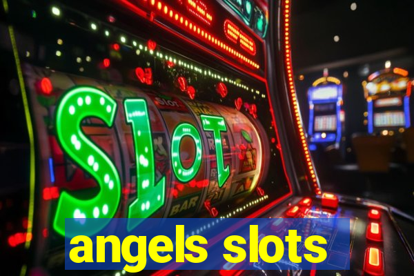 angels slots