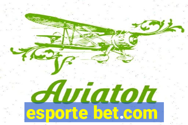 esporte bet.com