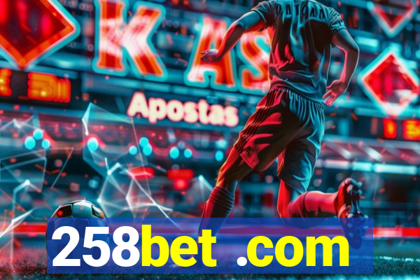 258bet .com