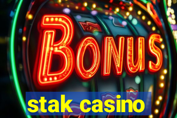 stak casino