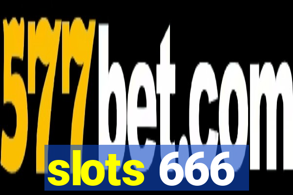 slots 666