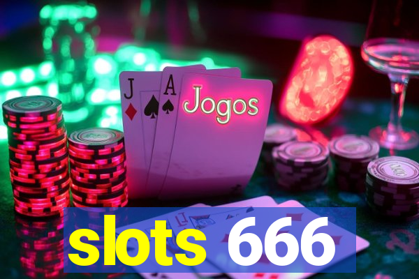 slots 666