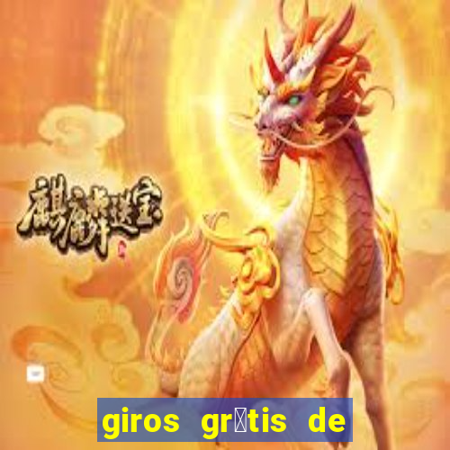 giros gr谩tis de registro sem dep贸sito