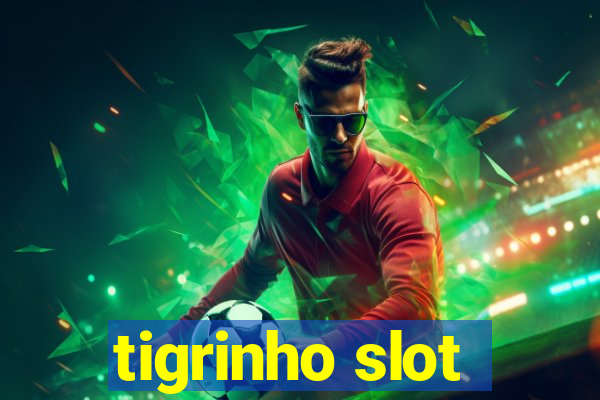 tigrinho slot