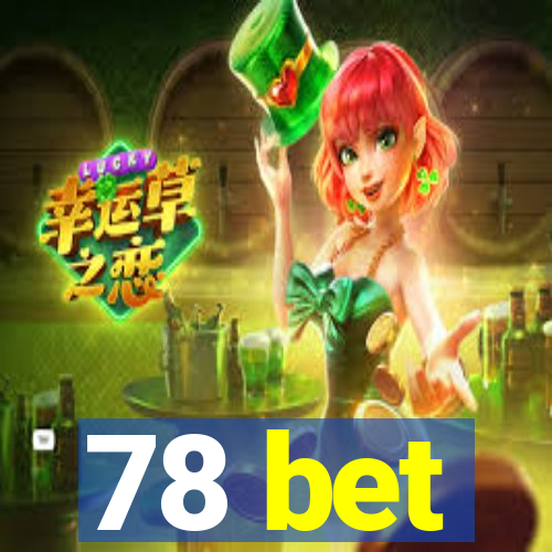 78 bet