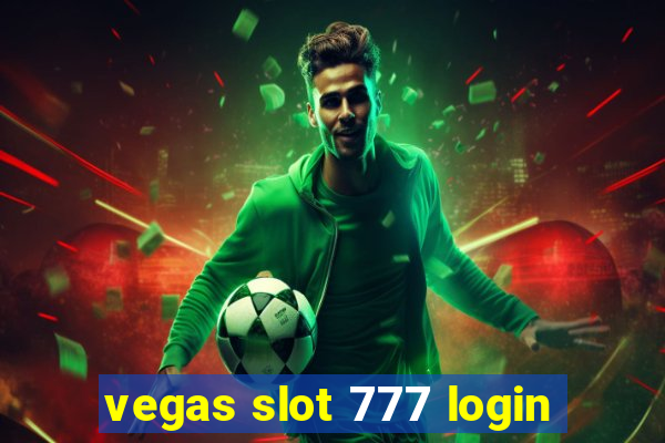 vegas slot 777 login