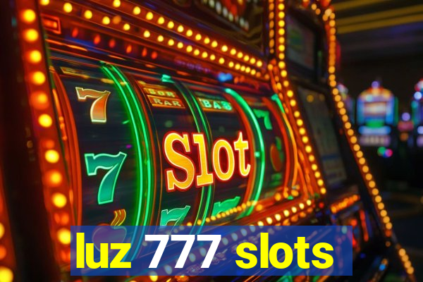 luz 777 slots