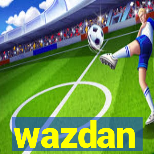 wazdan