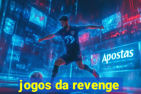 jogos da revenge