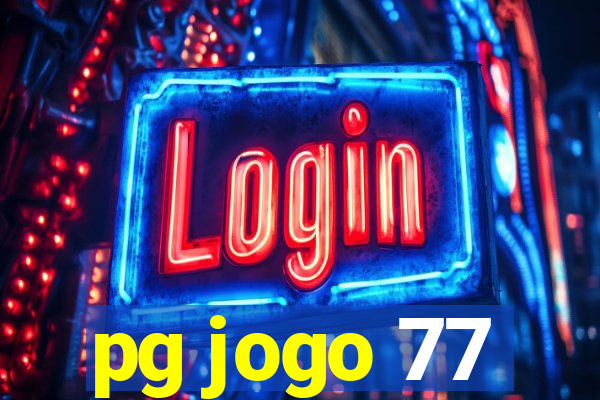 pg jogo 77