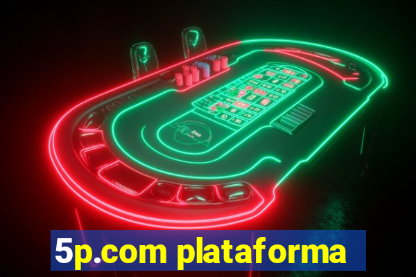 5p.com plataforma