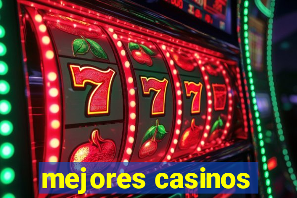 mejores casinos