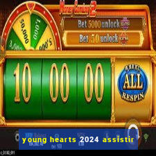 young hearts 2024 assistir