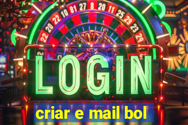 criar e mail bol