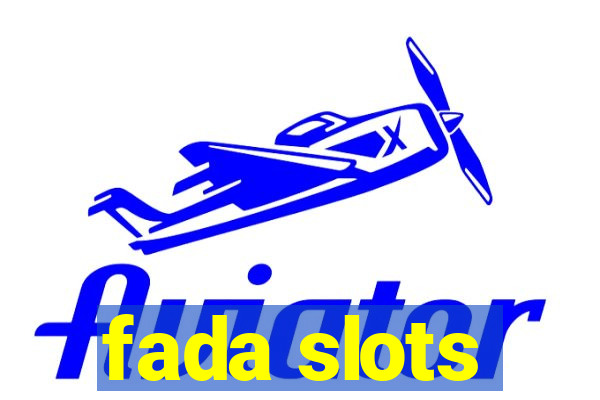 fada slots