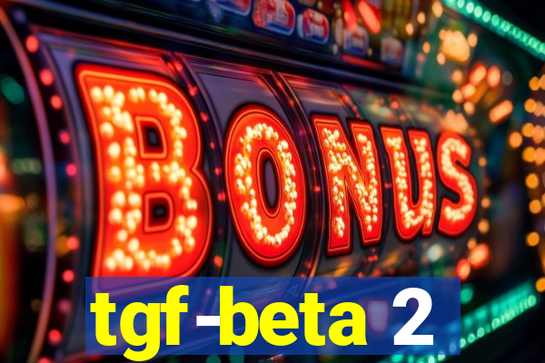 tgf-beta 2