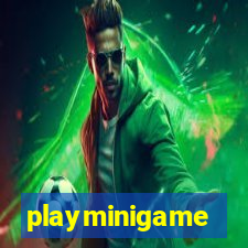 playminigame