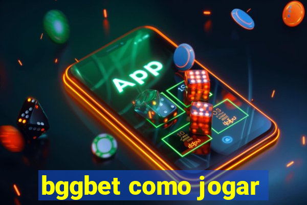 bggbet como jogar