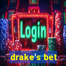 drake's bet