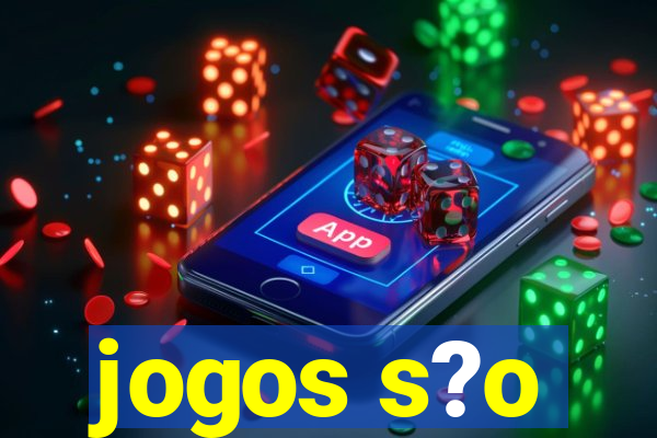 jogos s?o