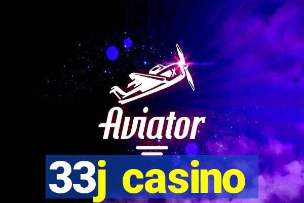 33j casino