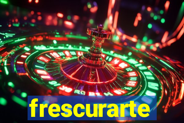 frescurarte