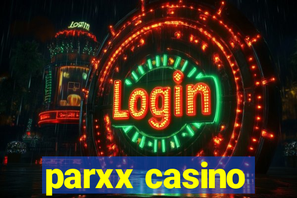 parxx casino