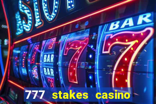 777 stakes casino no deposit bonus