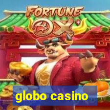 globo casino