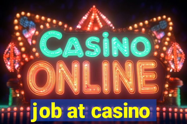 job at casino