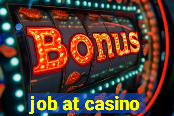 job at casino