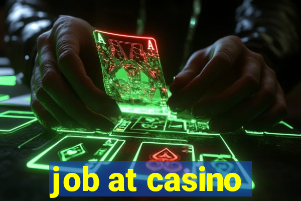 job at casino