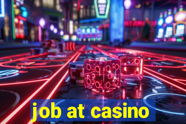 job at casino