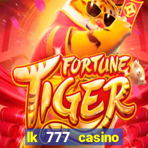 lk 777 casino login register