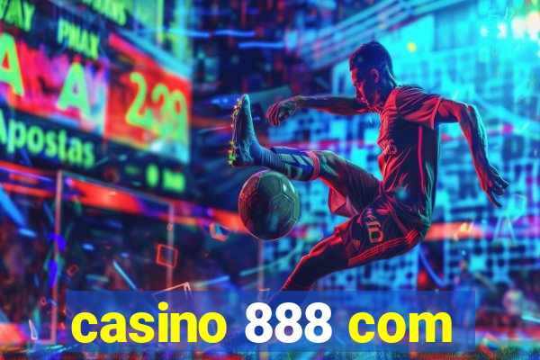 casino 888 com