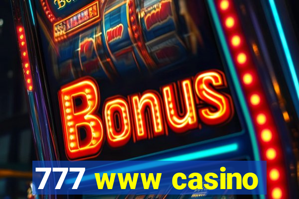 777 www casino