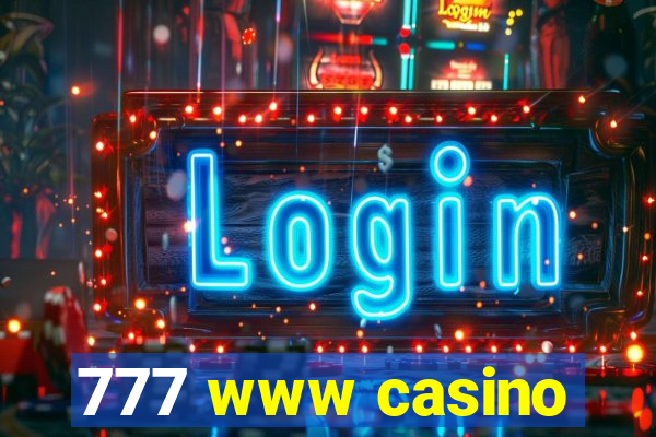 777 www casino