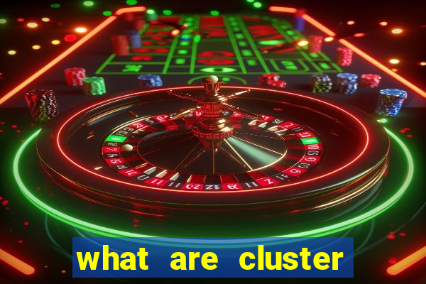 what are cluster pay slots