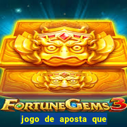 jogo de aposta que ganha no cadastro