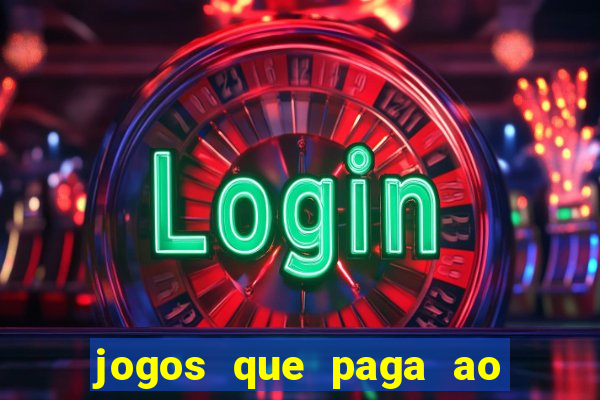 jogos que paga ao se cadastrar