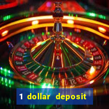 1 dollar deposit casino australia