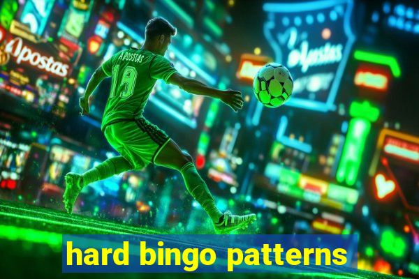 hard bingo patterns