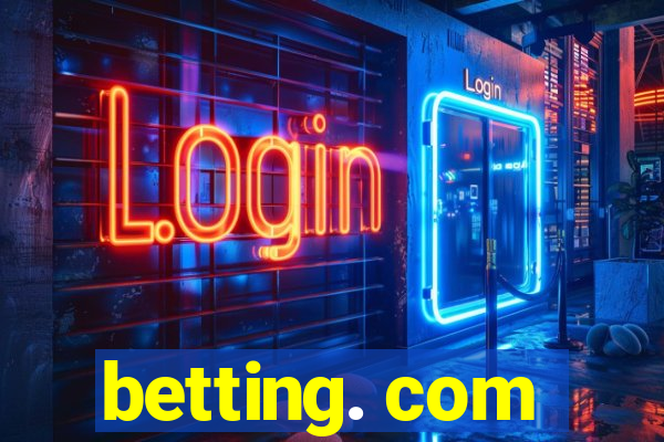 betting. com