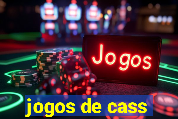 jogos de cass