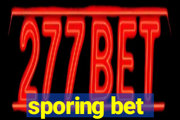 sporing bet