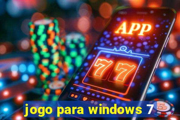 jogo para windows 7