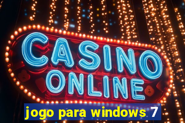 jogo para windows 7