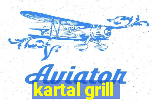 kartal grill