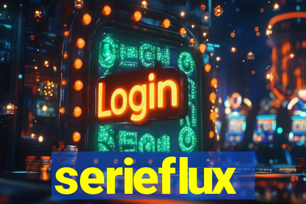 serieflux